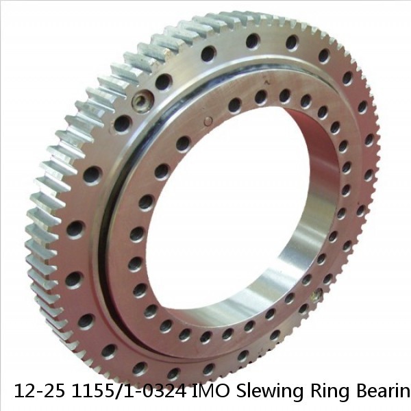 12-25 1155/1-0324 IMO Slewing Ring Bearings