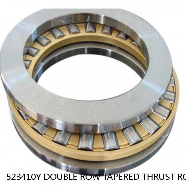 523410Y DOUBLE ROW TAPERED THRUST ROLLER BEARINGS